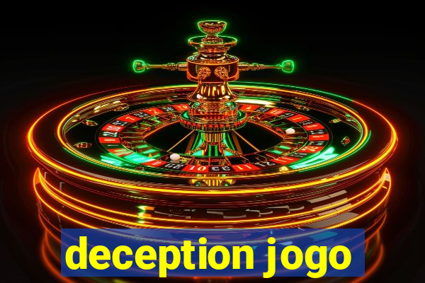 deception jogo